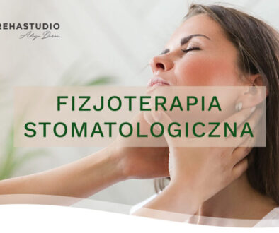 fizjoterapia stomatologiczna - rehabilitacja