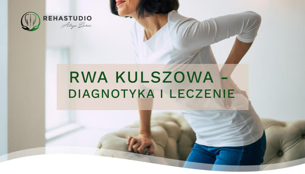 rwa kulszowa diagnostyka i leczenie
