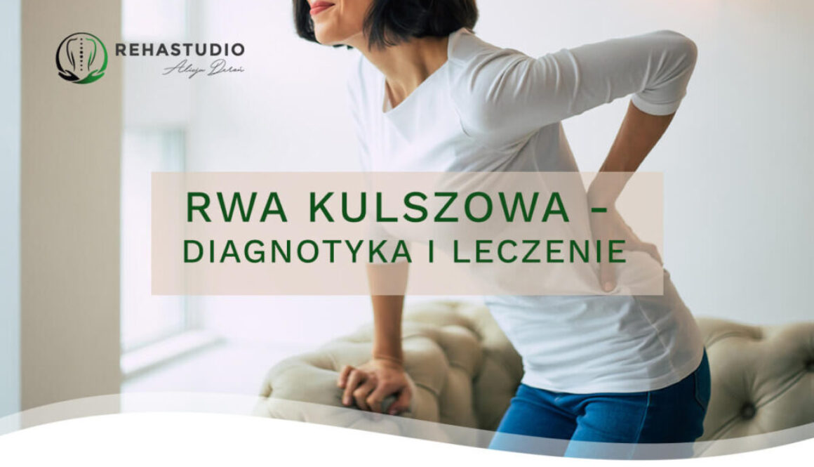 rwa kulszowa diagnostyka i leczenie