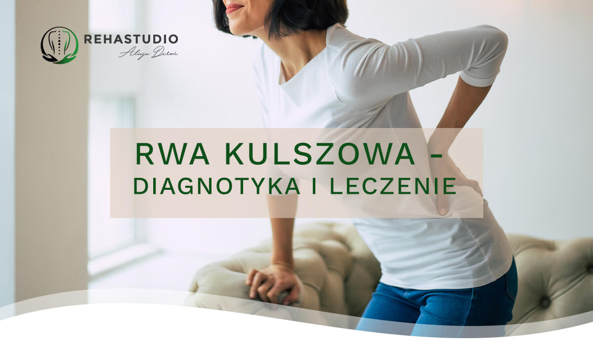 rwa kulszowa diagnostyka i leczenie