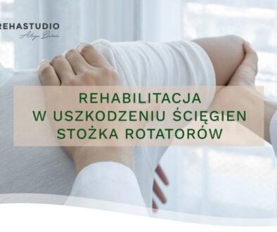 rehabilitacja-w-uszkodzeniu-sciegien-stozka-rotatorow